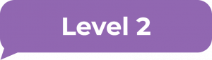 Level 2